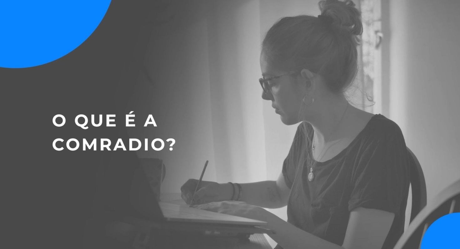 O QUE É A COMRADIO